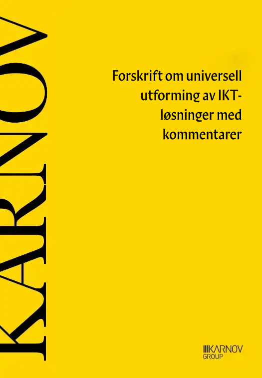 Forskrift om universell utforming av informasjons- og kommunikasjonsteknologiske (IKT)-løsninger